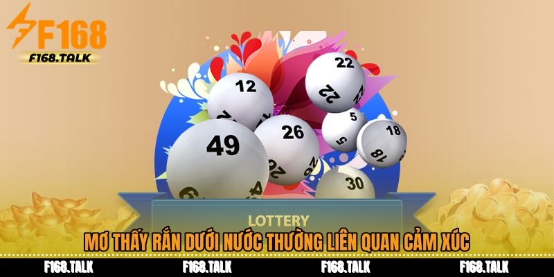 Mơ thấy rắn dưới nước thường liên quan cảm xúc